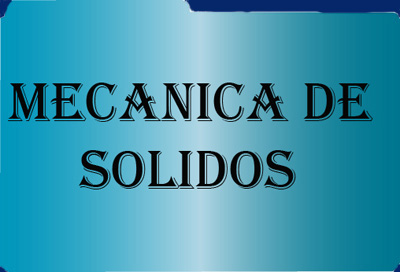 Mecanica de solidos Profe cortes
